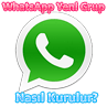 WhatsApp Messenger Yeni Grup Nasıl Kurulur?